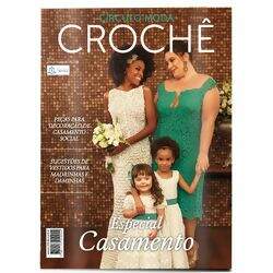 Revista Moda Crochê Nº 11 Especial Casamento - Círculo